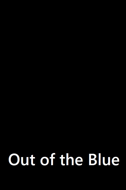 Out of the Blue