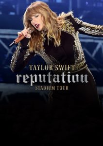 Taylor Swift: Reputation Stadium Tour